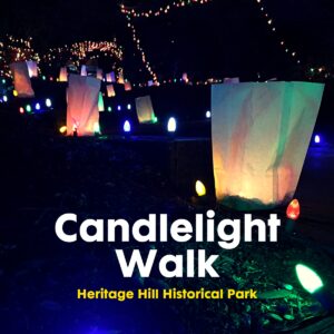Candlelight Walk & Holiday Lights at Heritage Hill Historical Park in Lake Forest
