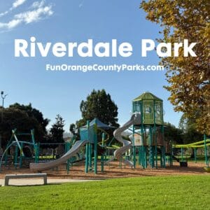 Riverdale Park in Anaheim